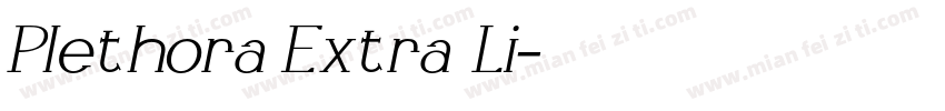 Plethora Extra Li字体转换